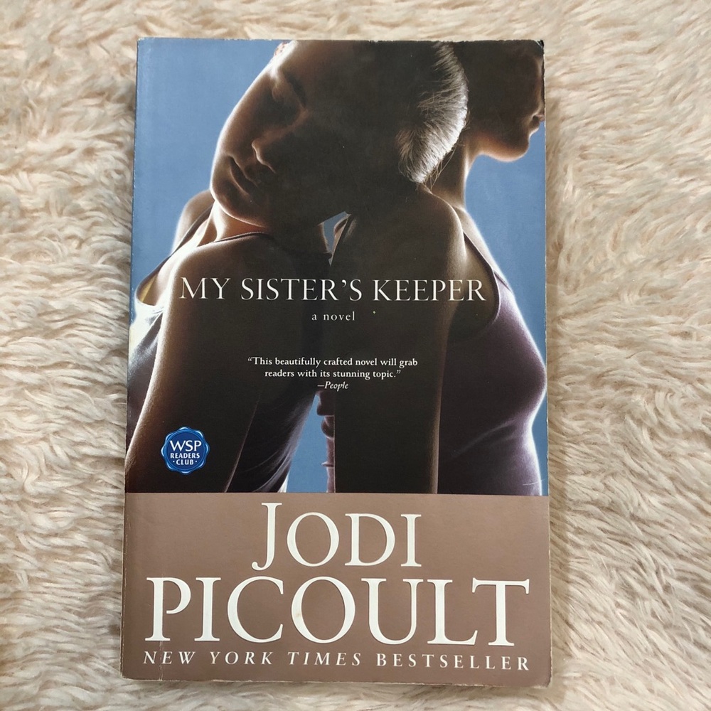 My Sister’s Keeper ~ Jodi Picoult ~ Paperback
